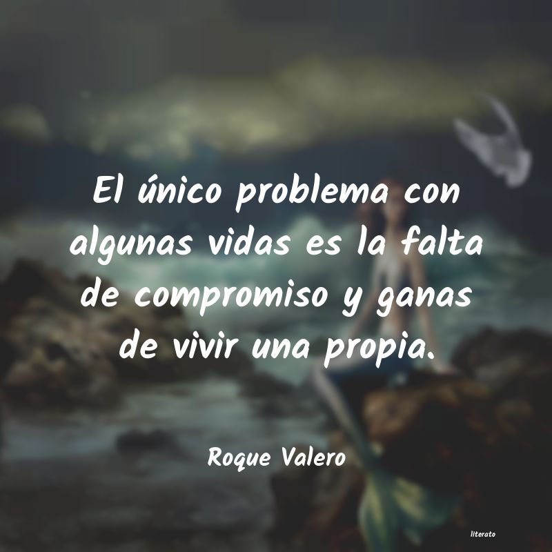Frases de Roque Valero