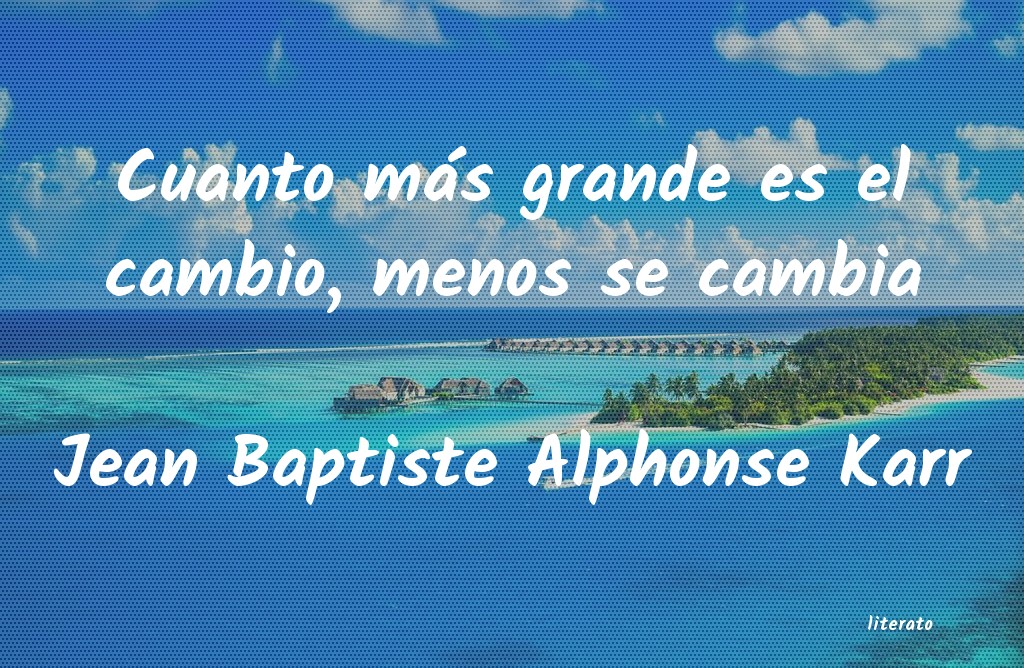 frases de Jean Baptiste Alphonse Karr
