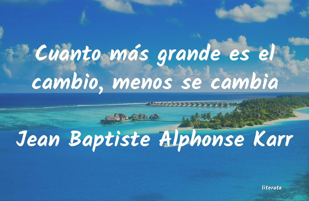 Frases de Jean Baptiste Alphonse Karr