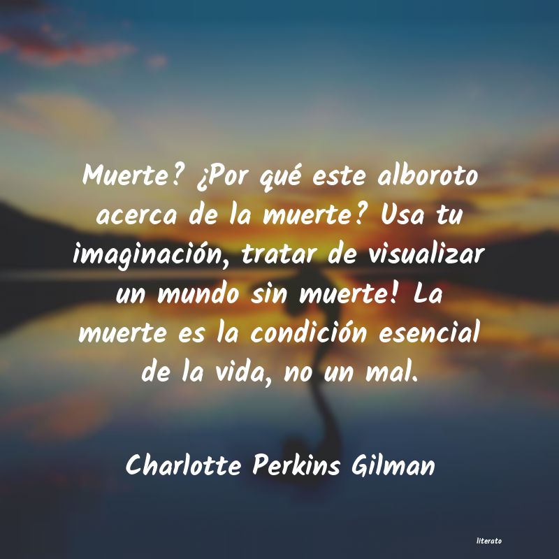 Frases de Charlotte Perkins Gilman