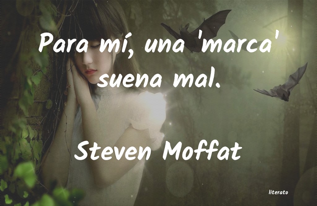 Frases de Steven Moffat