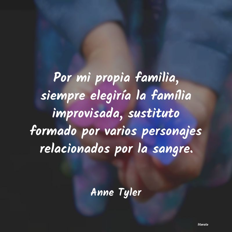 Frases de Anne Tyler