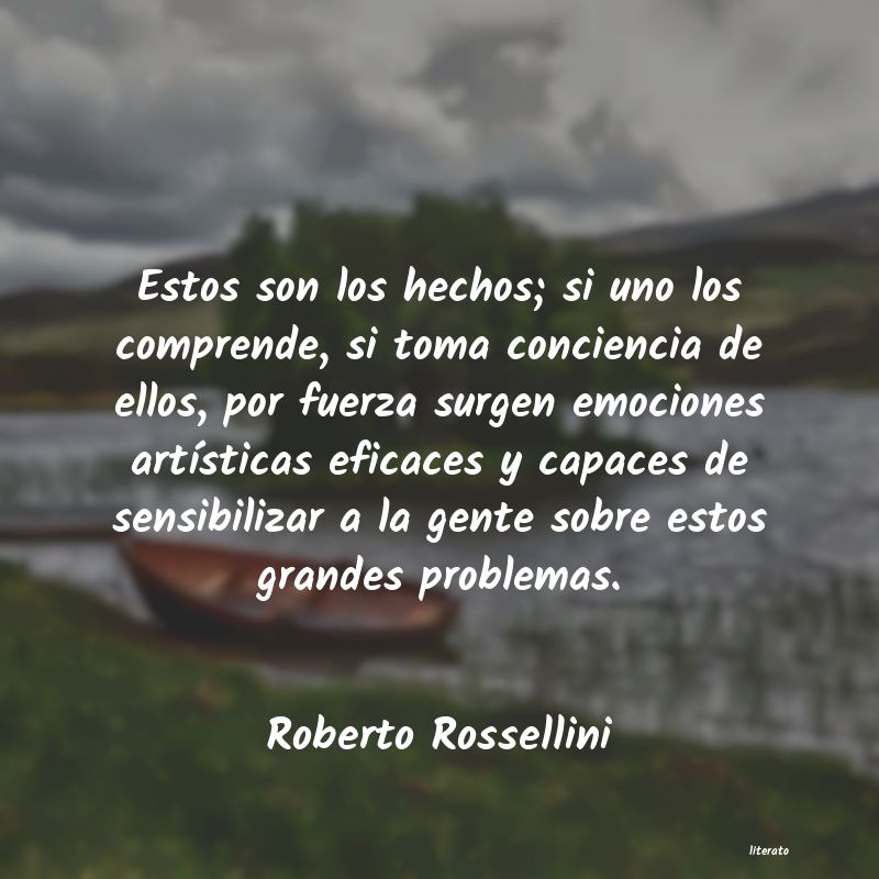 Frases de Roberto Rossellini