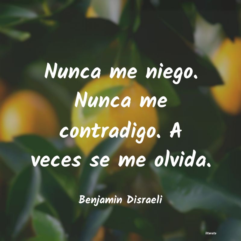 Frases de Benjamin Disraeli