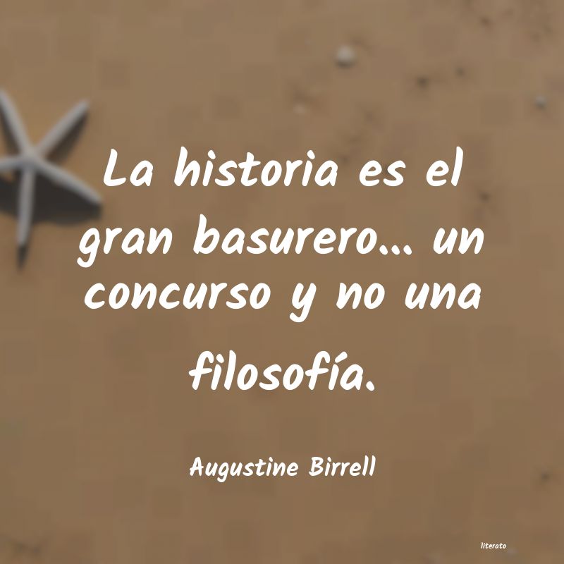 Frases de Augustine Birrell