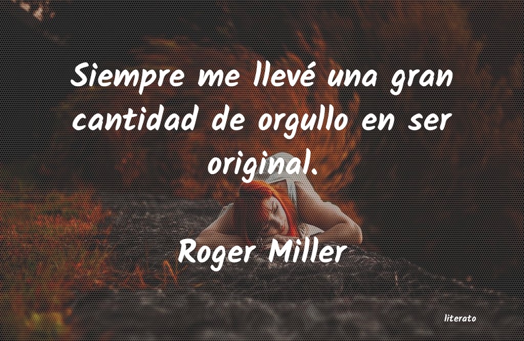 Frases de Roger Miller