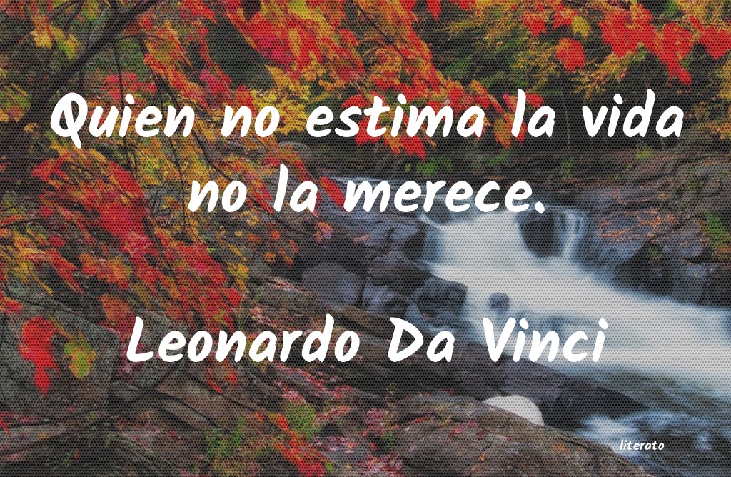 vida y pensamiento de leonardo da vinci