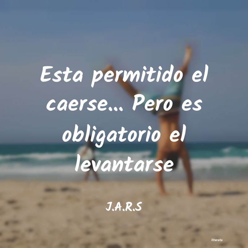 Frases de J.A.R.S