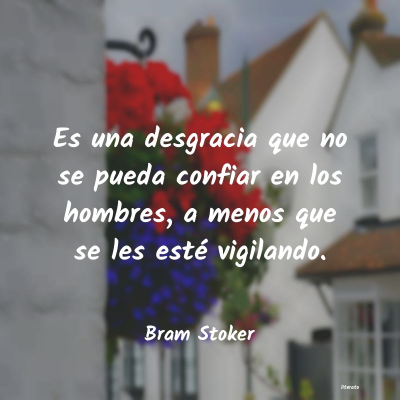 Frases de Bram Stoker