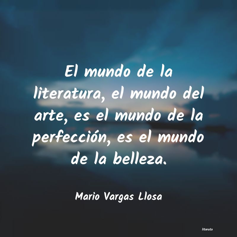 Frases de Mario Vargas Llosa