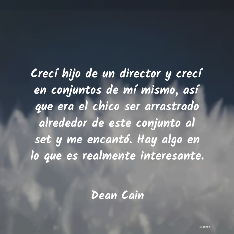 Frases de Dean Cain