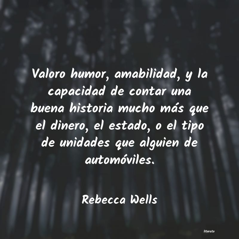 Frases de Rebecca Wells