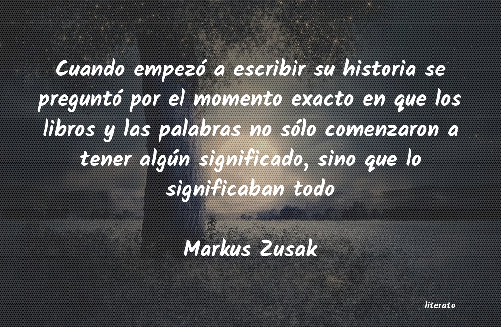 frases de Markus Zusak
