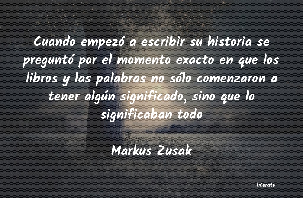 Frases de Markus Zusak