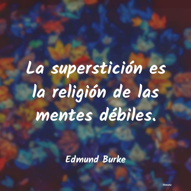 Frases de Edmund Burke