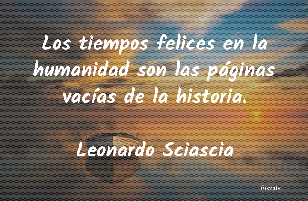 Frases de Leonardo Sciascia