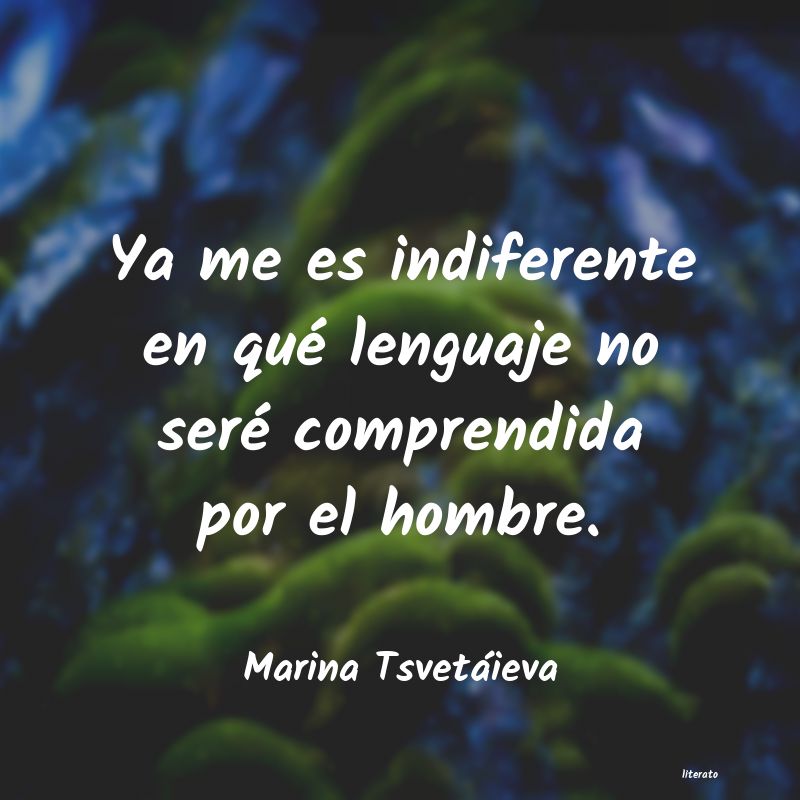 Frases de Marina Tsvetáieva