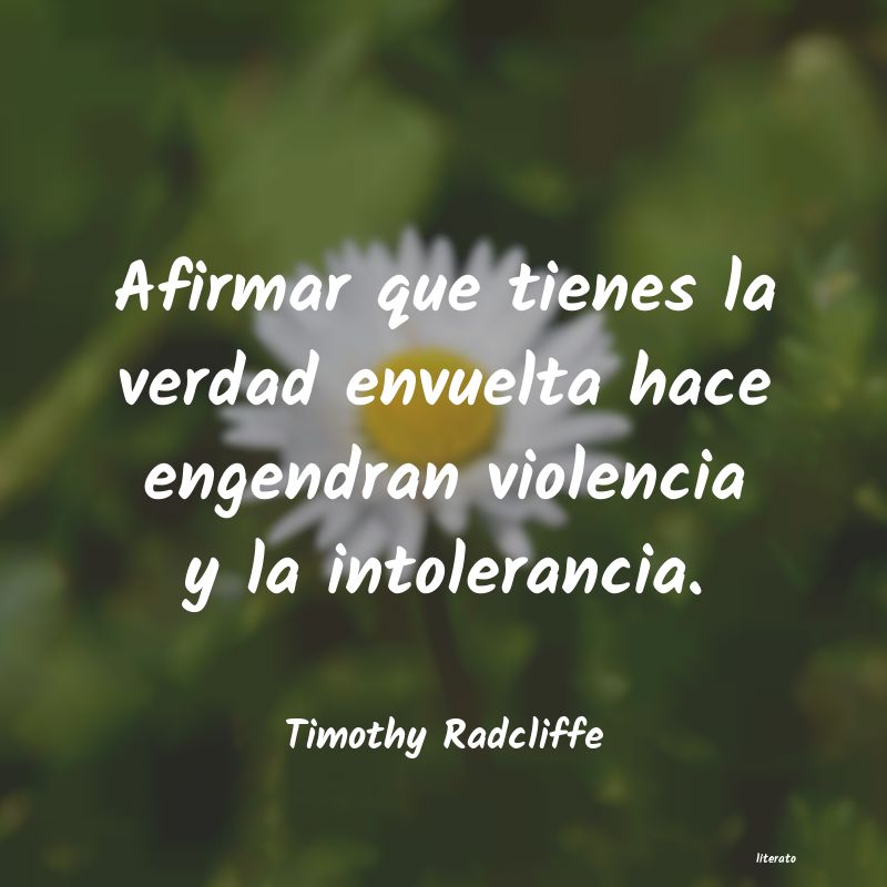 frases de Timothy Radcliffe