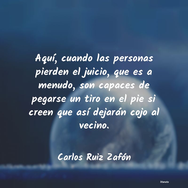 Frases de Carlos Ruiz Zafón