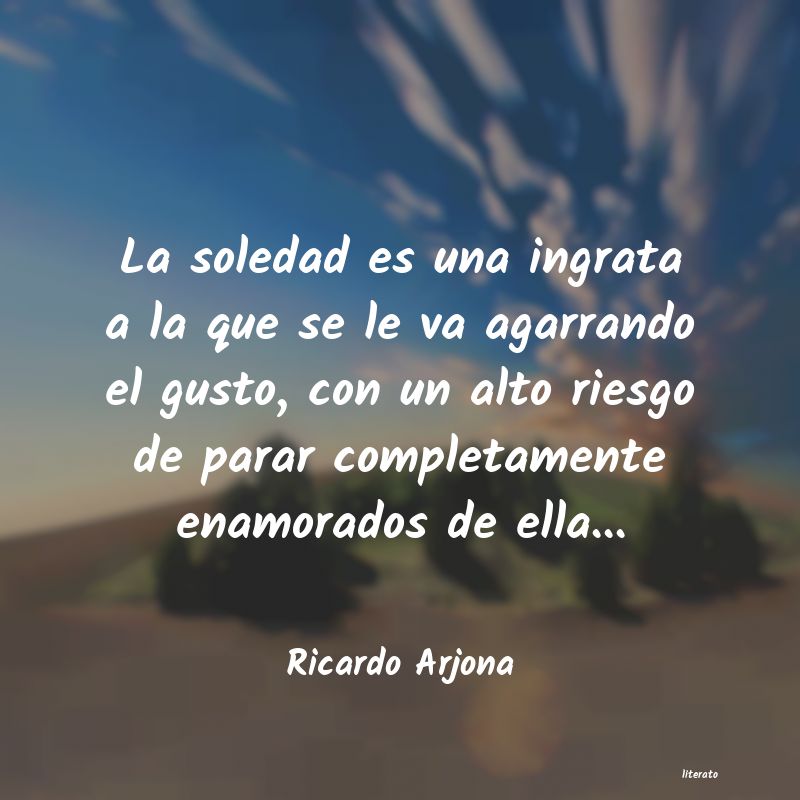 Frases de Ricardo Arjona