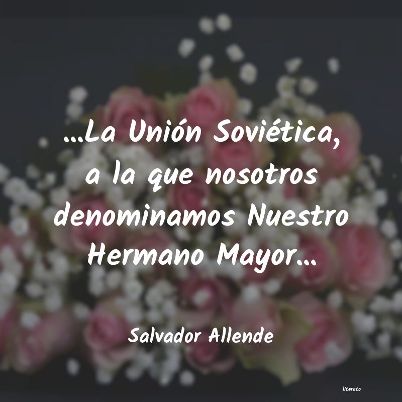 frases de Salvador Allende