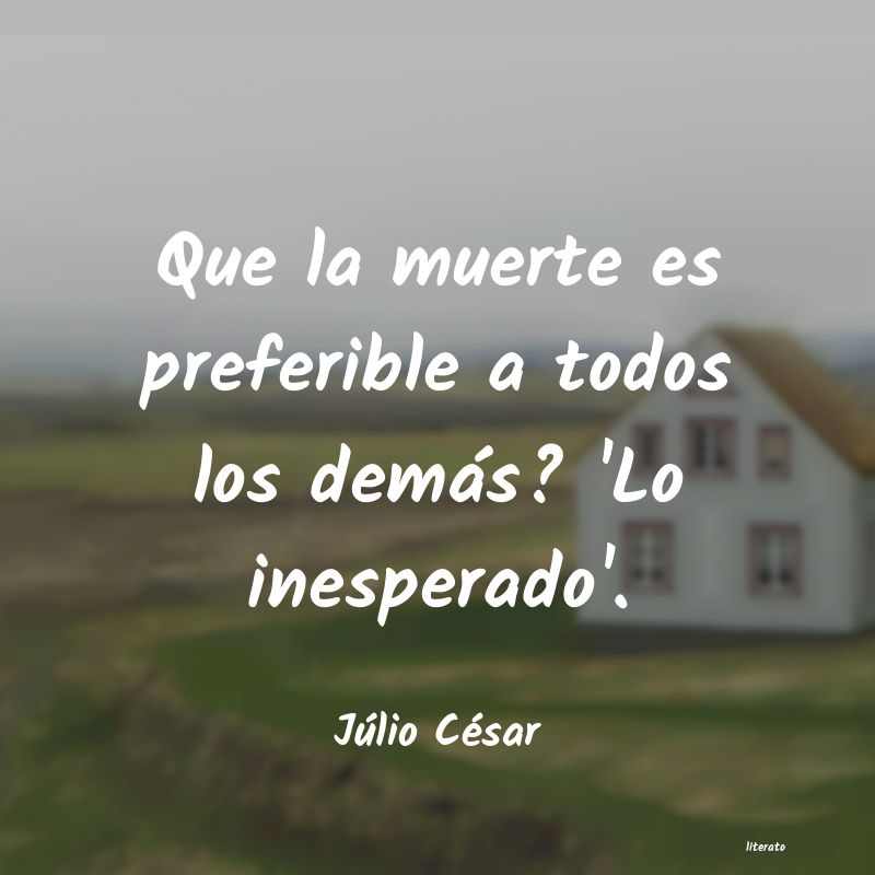 Frases de Júlio César