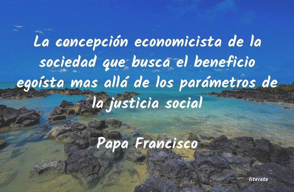 Frases de Papa Francisco