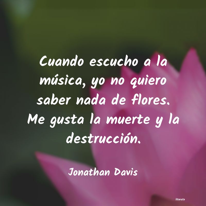 Frases de Jonathan Davis