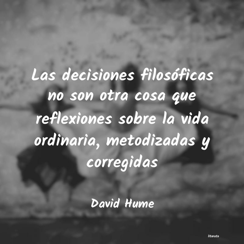 David Hume Las Decisiones Filosoficas No