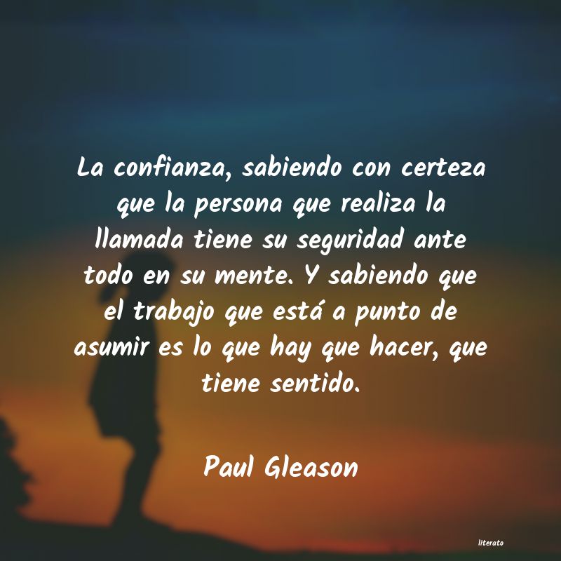 Frases de Paul Gleason