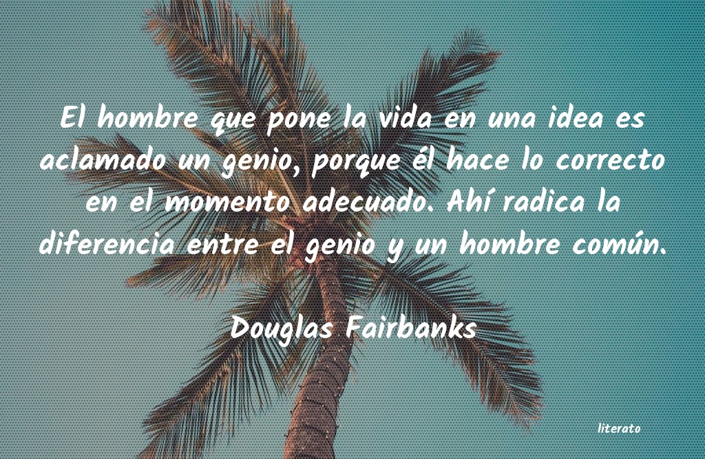frases de Douglas Fairbanks