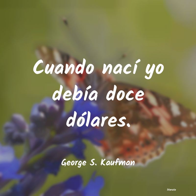 frases de George S. Kaufman