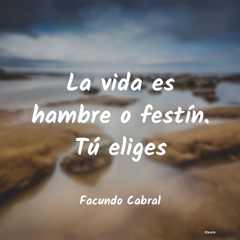 facundo cabral eso a lo que llamamos problemas son