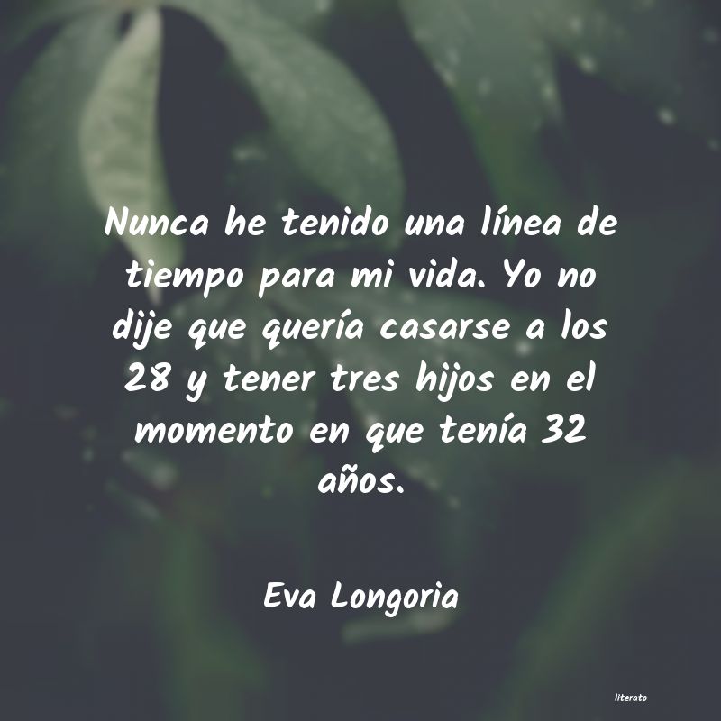 Frases de Eva Longoria