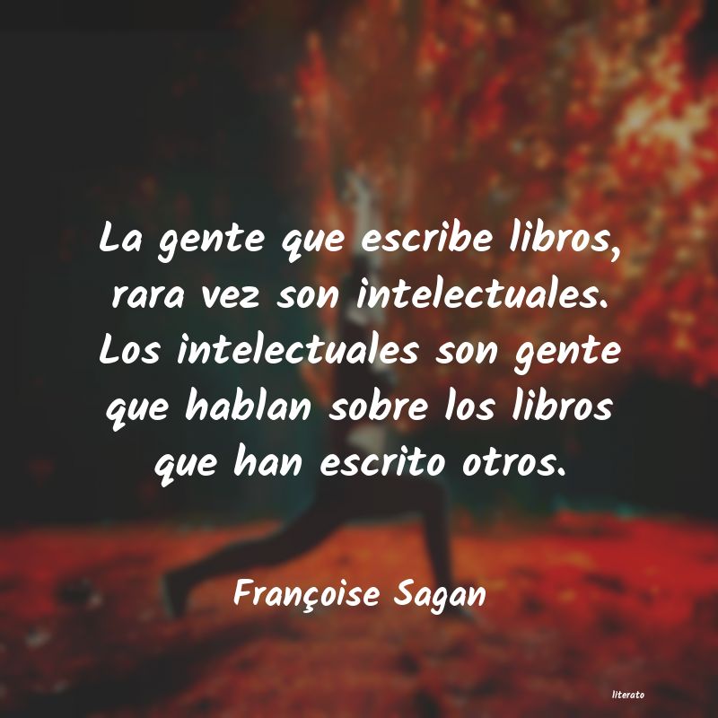 frases de FranÃ§oise Sagan