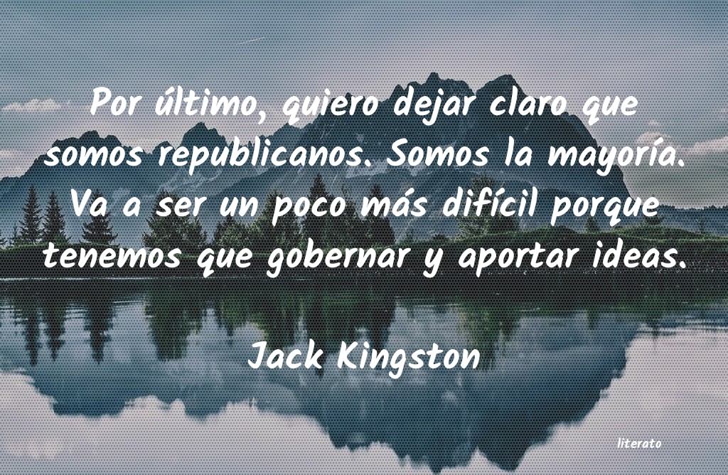 Frases de Jack Kingston