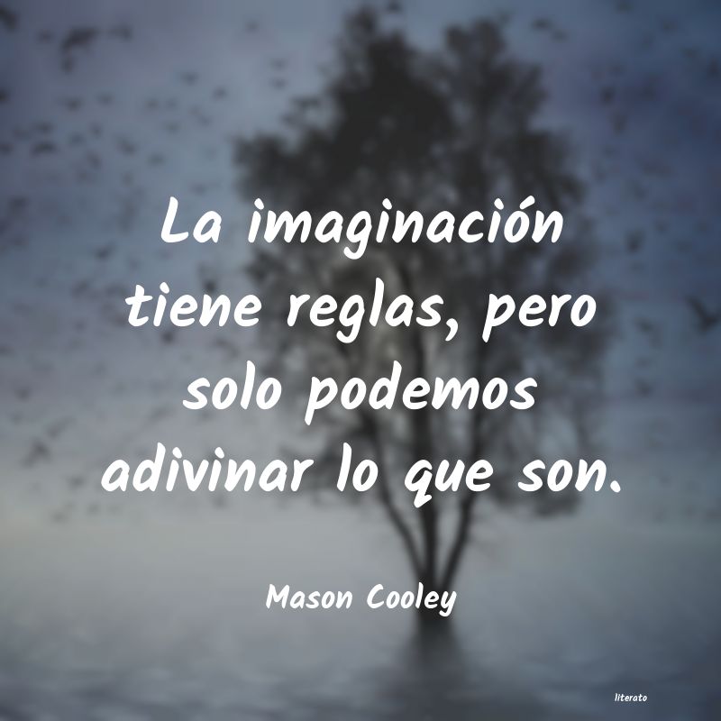 Frases de Mason Cooley