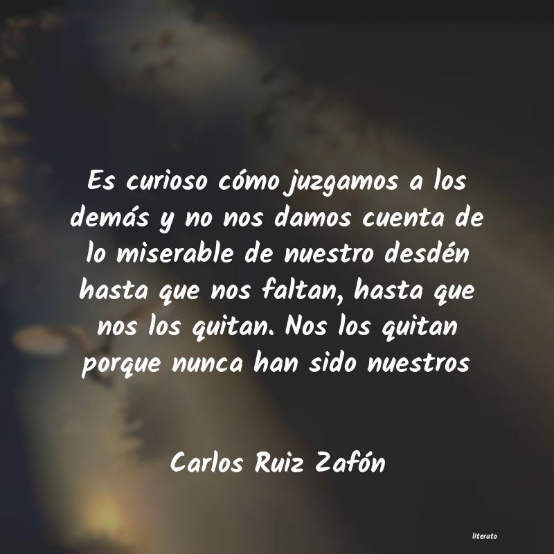 Frases de Carlos Ruiz Zafón