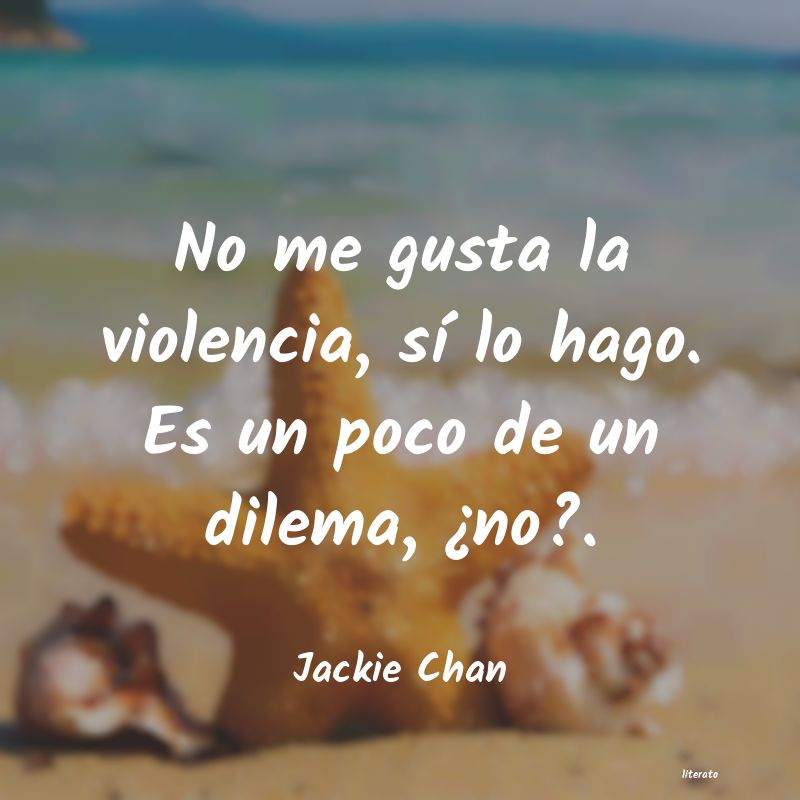 Frases de Jackie Chan