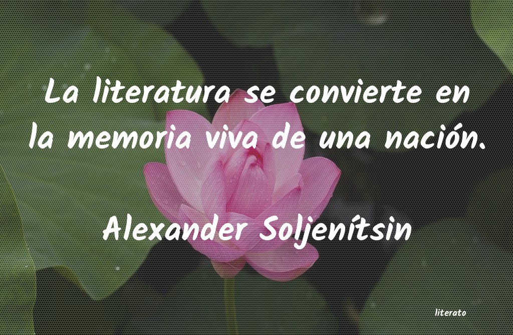 Frases de Alexander Soljenítsin