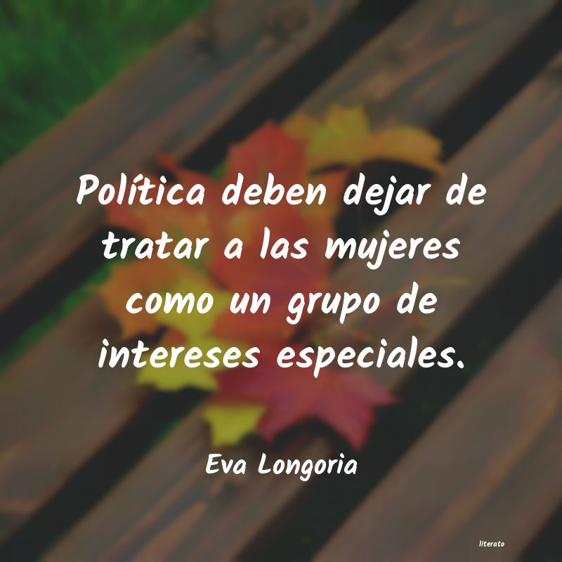 Frases de Eva Longoria