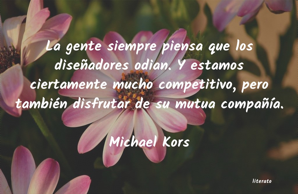 Frases de Michael Kors