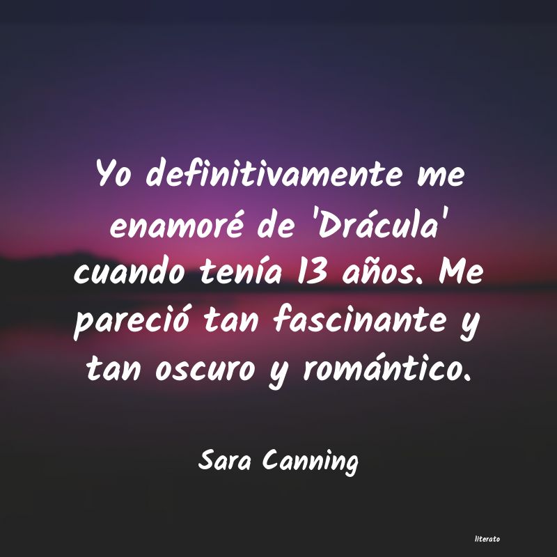 Frases de Sara Canning