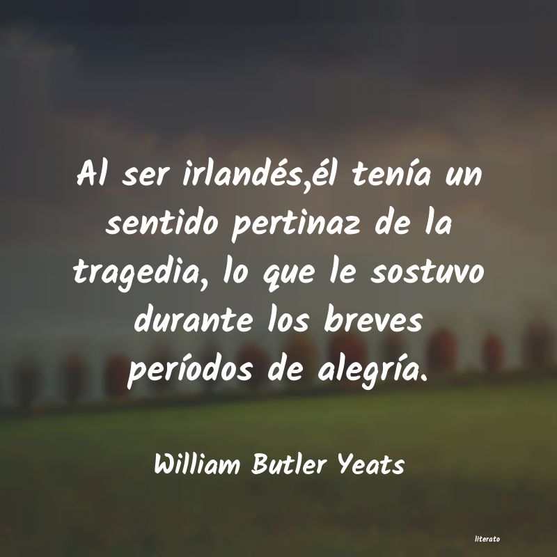 frases de William Butler Yeats