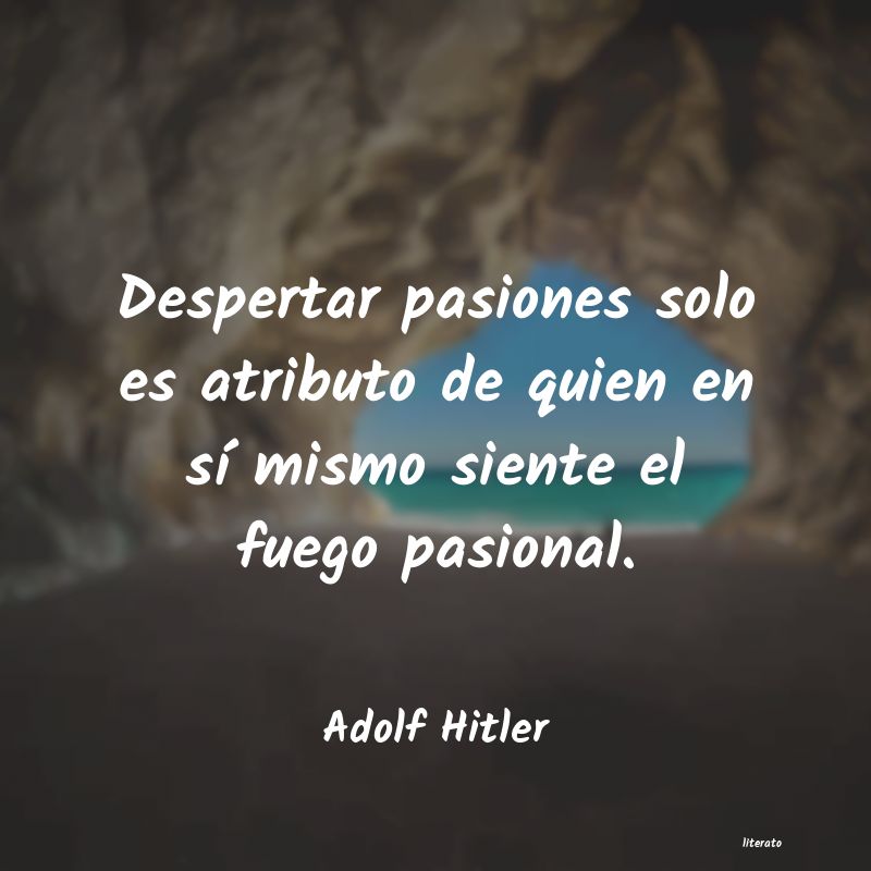 frases de Adolf Hitler