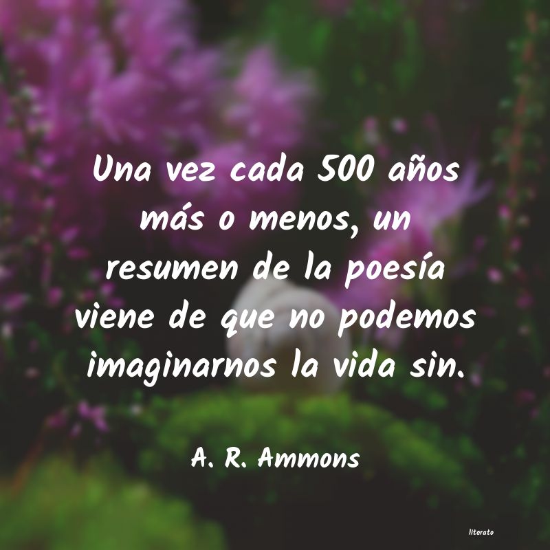 Frases de A. R. Ammons