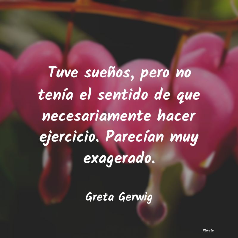 Frases de Greta Gerwig