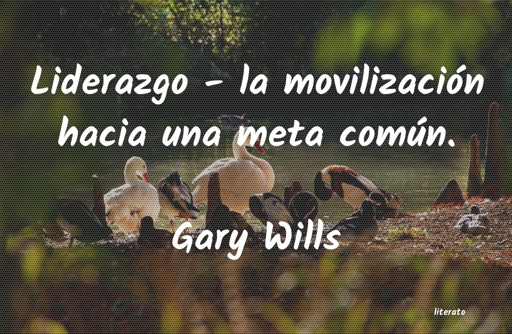 frases de Gary Wills
