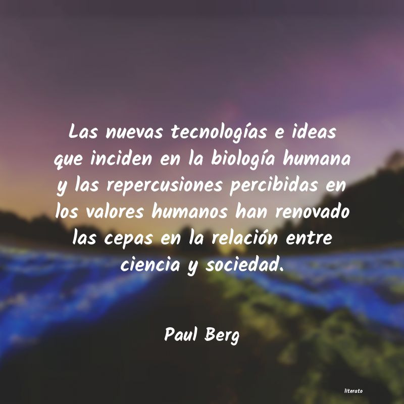 Frases de Paul Berg