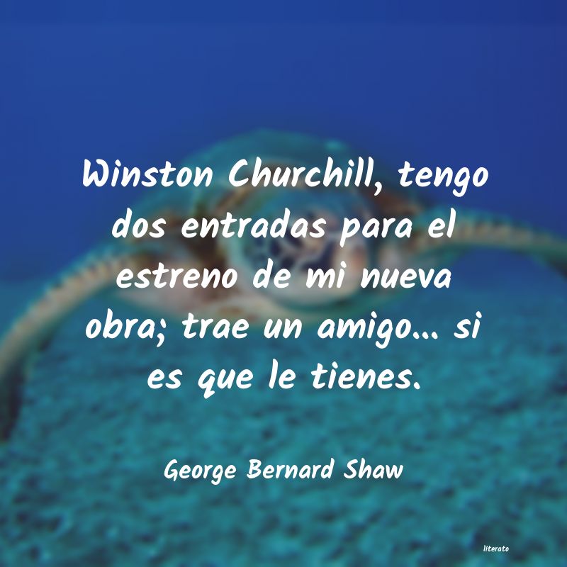 george bernard shaw sola una tragedia